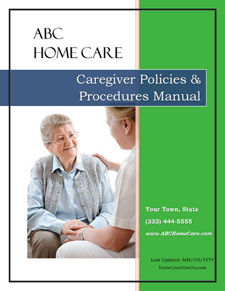 Caregiver Policies & Procedures
