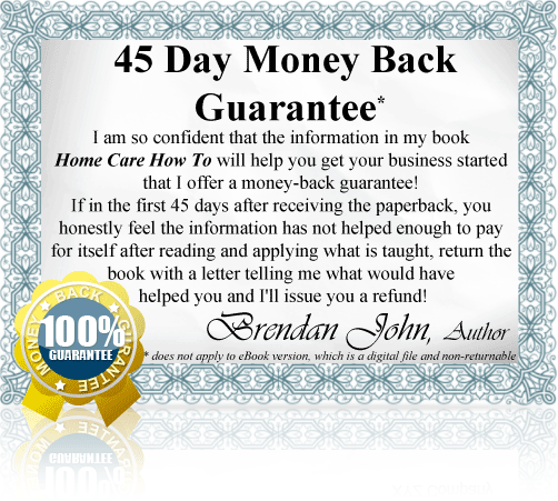 Home Care How To - 45 Day Guarantee